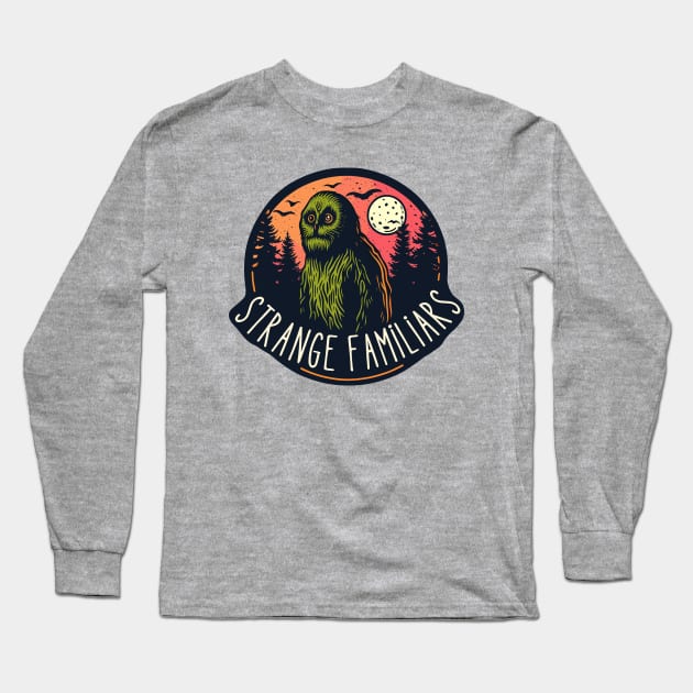 Strange Familiars Podcast - Bigfoot Sasquatch Design Long Sleeve T-Shirt by cloudhiker